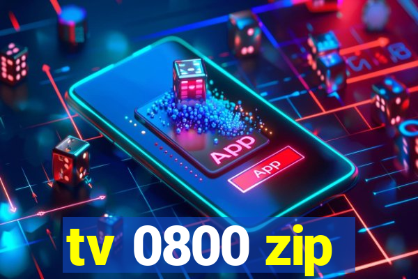 tv 0800 zip